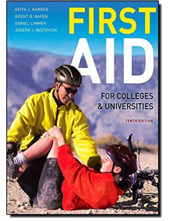 First Aid for Colleges and Universities (10th Edit...