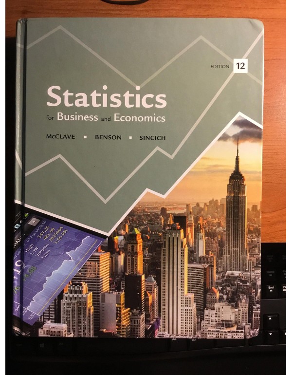 Statistics for Business and Economics (12th Editio...