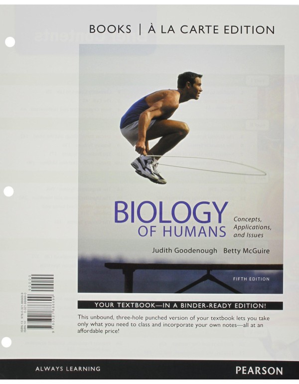 Biology of Humans: Concepts, Applications, and Iss...