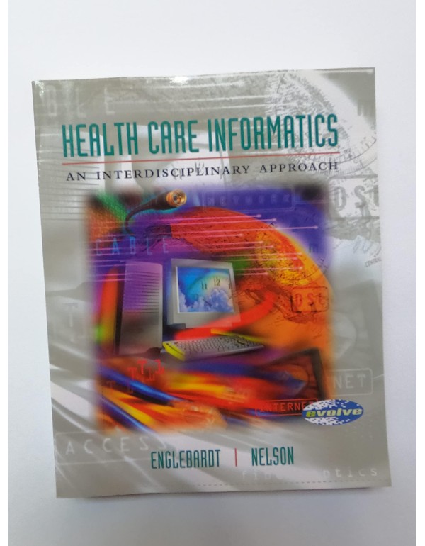 Health Care Informatics: An Interdisciplinary Appr...