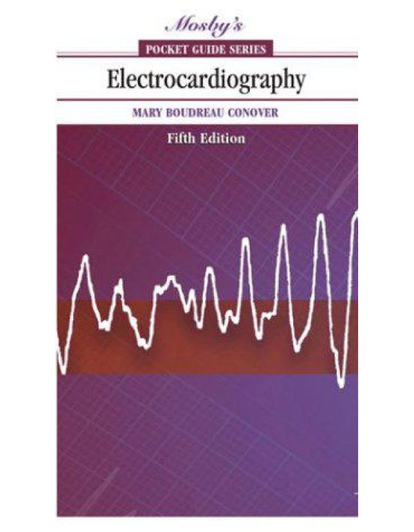 Electrocardiography (Mosby's Pocket Guide Series)