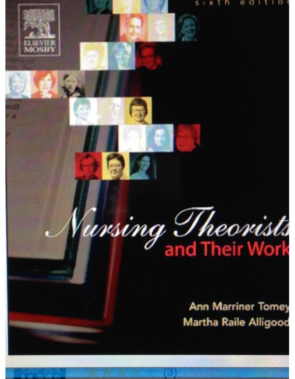 Nursing Theorists and Their Work