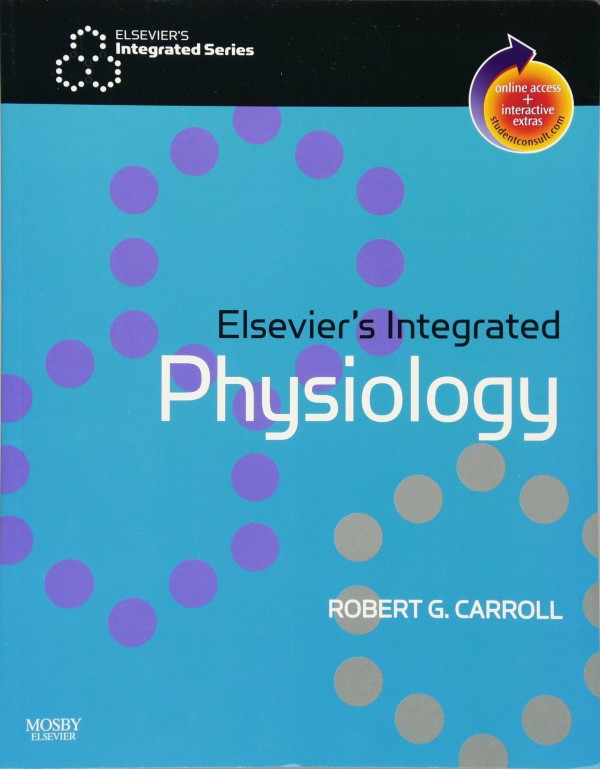 Elsevier's Integrated Physiology: With STUDENT CON...