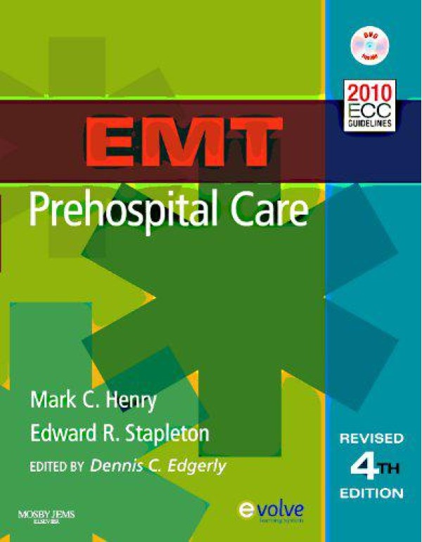 EMT Prehospital Care: Prehospital Care