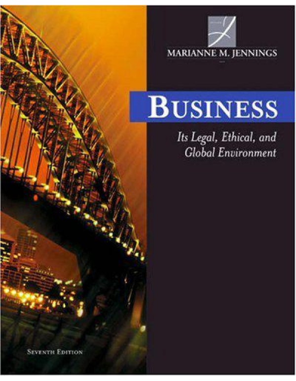 Business: Its Legal, Ethical, and Global Environme...