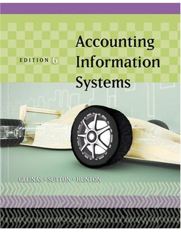 Accounting Information Systems (with Acquiring, De...