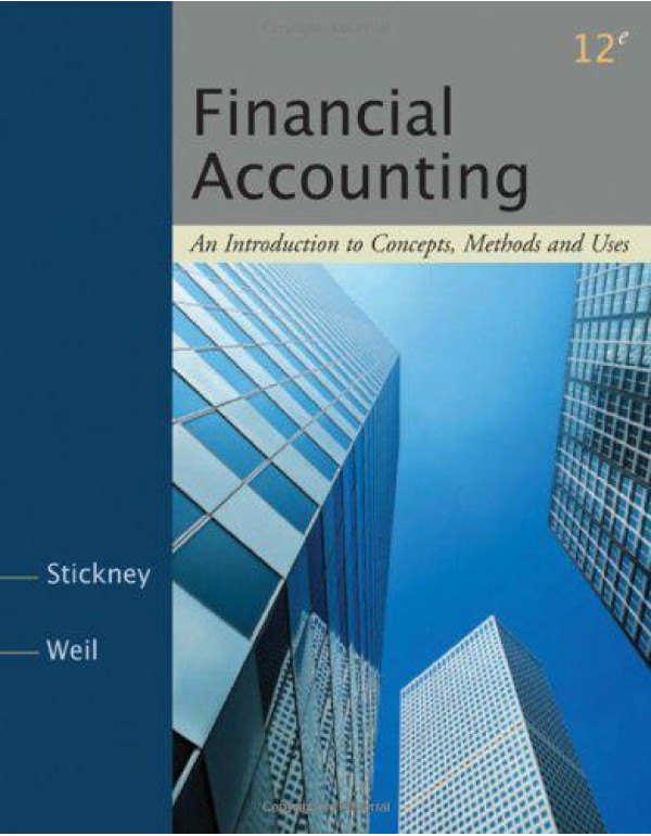 Financial Accounting: An Introduction to Concepts,...