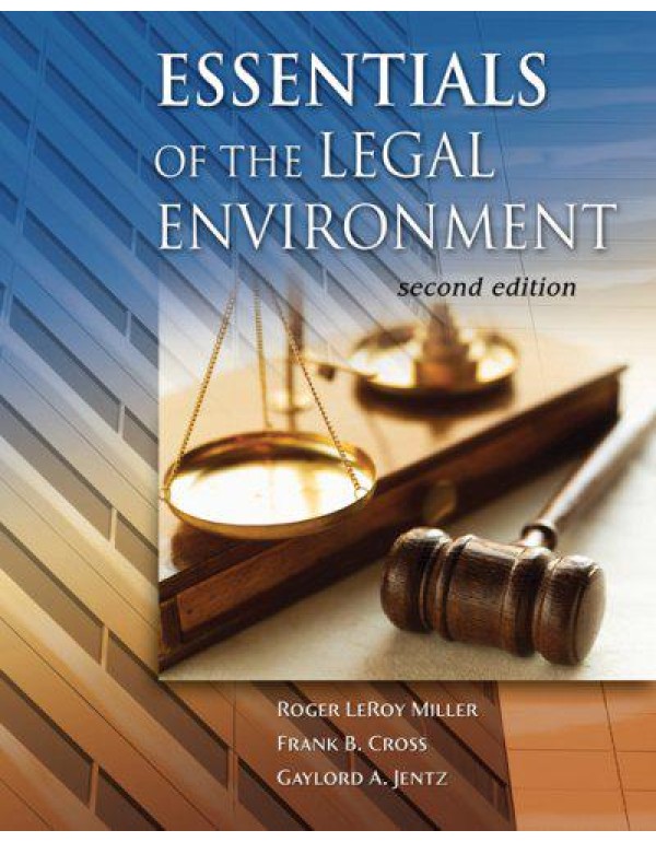 Essentials of the Legal Environment (Advantage Ser...