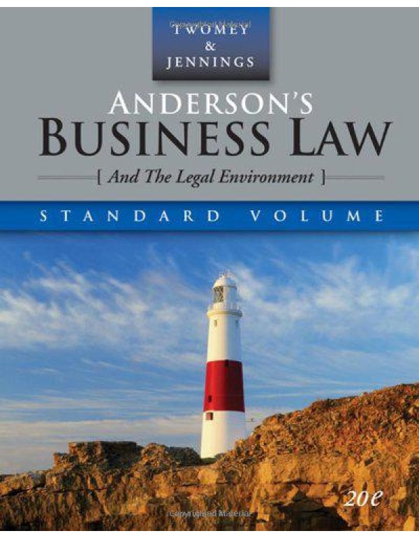 Anderson’s Business Law and the Legal Environmen...