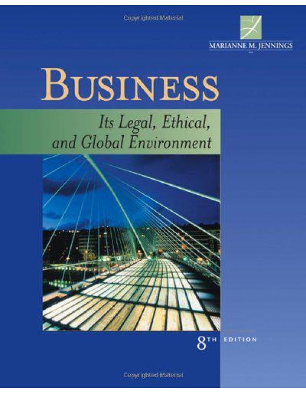 Business: Its Legal, Ethical, and Global Environme...