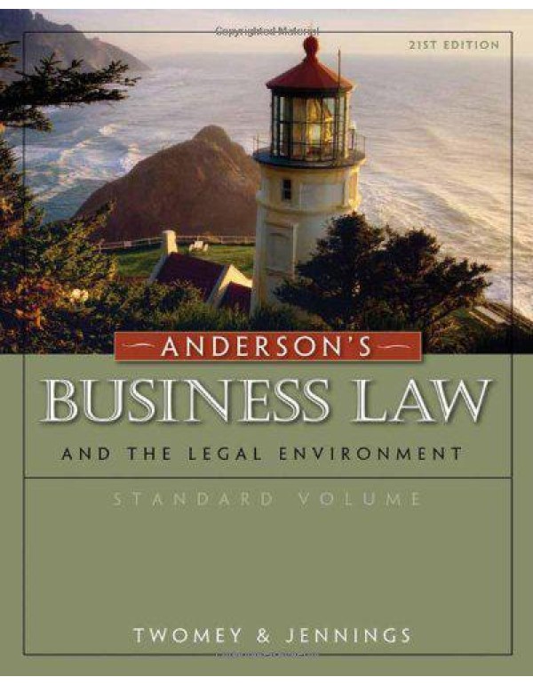 Anderson's Business Law And The Legal Environment