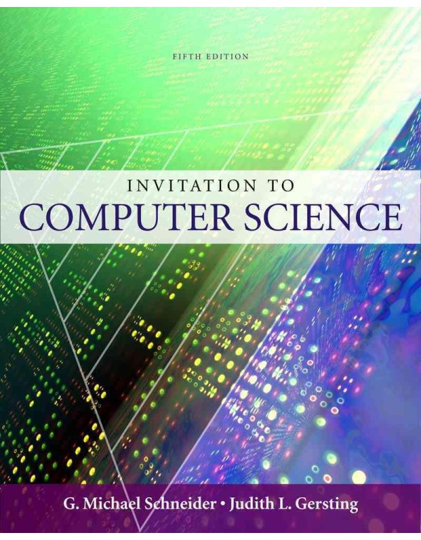 An Invitation to Computer Science, 5th Edition