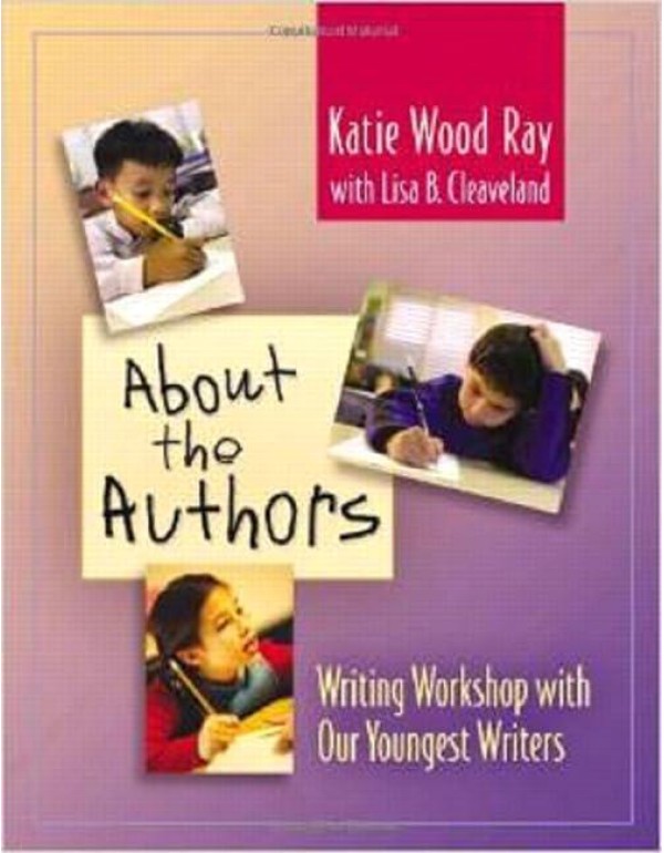 About the Authors: Writing Workshop with Our Young...