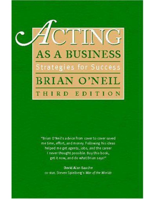 Acting As a Business: Strategies for Success, 3rd ...