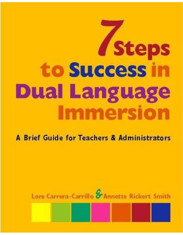 7 Steps to Success in Dual Language Immersion: A B...