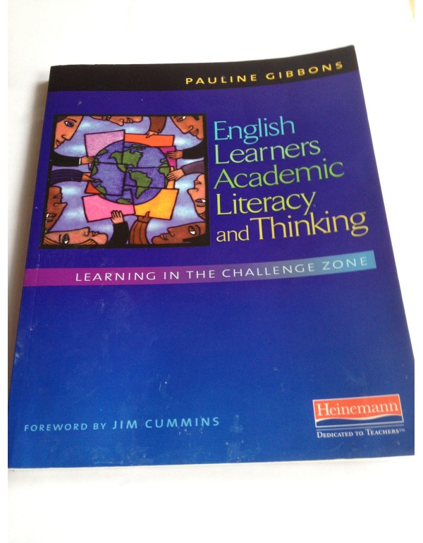 English Learners, Academic Literacy, and Thinking:...