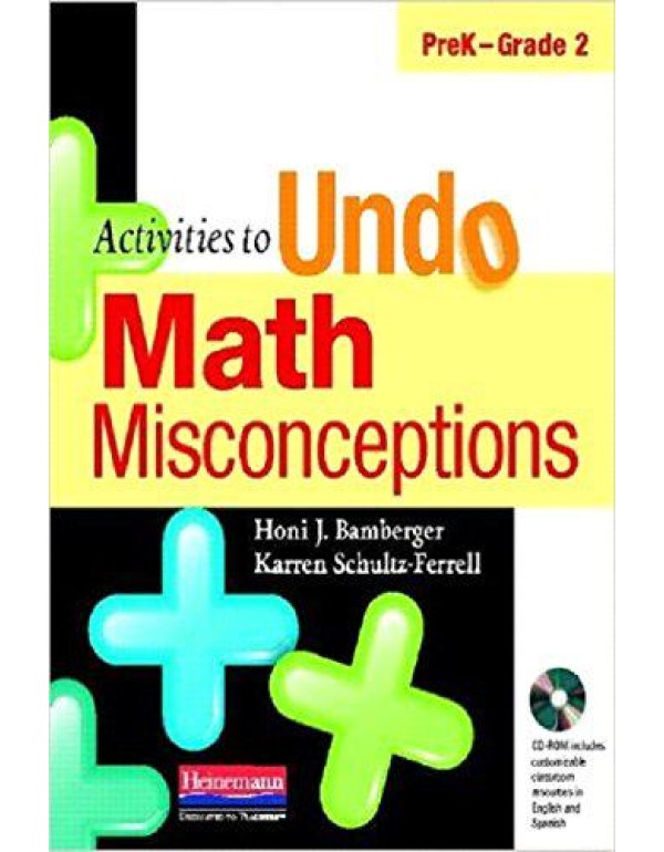 Activities to Undo Math Misconceptions, PreK-Grade...