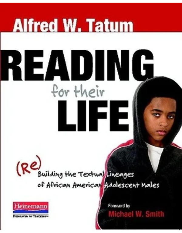 Reading for Their Life: (Re)Building the Textual L...