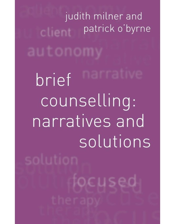 Brief Counselling: Narratives and Solutions