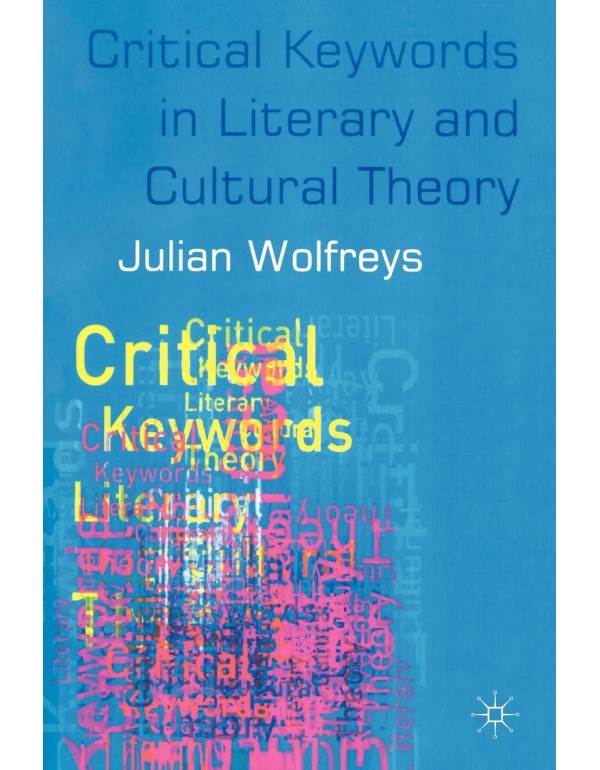 Critical Keywords in Literary and Cultural Theory