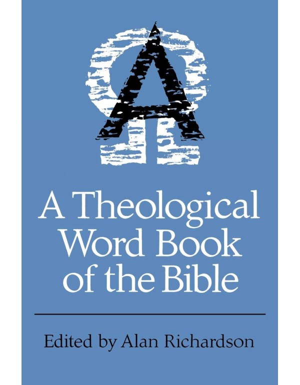 A Theological Wordbook of the Bible