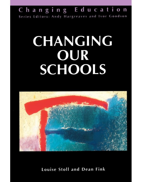 Changing Our Schools