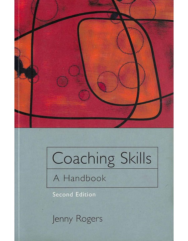 Coaching Skills: A Handbook