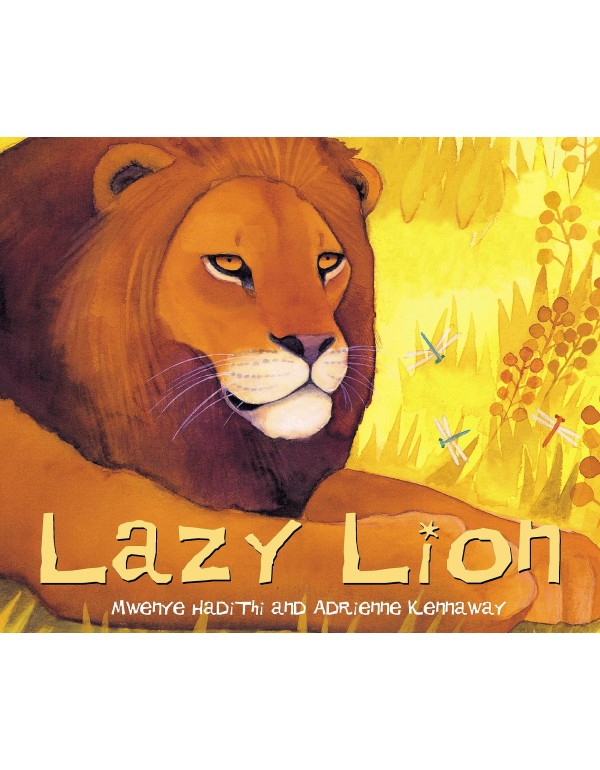 African Animal Tales: Lazy Lion