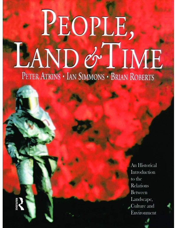 People, Land and Time: An Historical Introduction ...