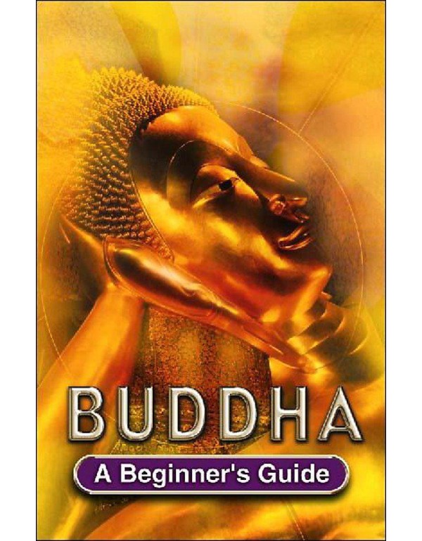 Buddha: A Beginner's Guide