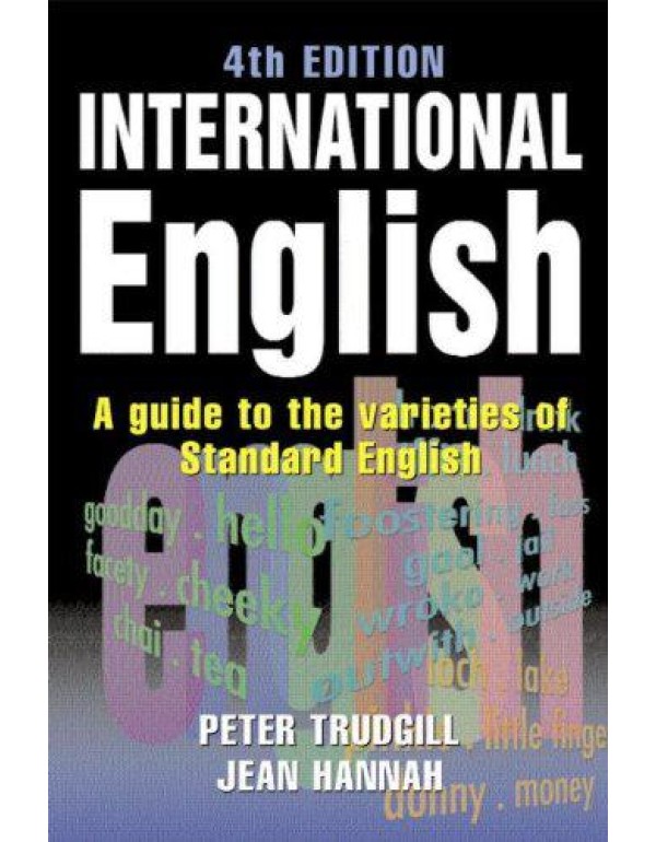 International English: A Guide to the Varieties of...