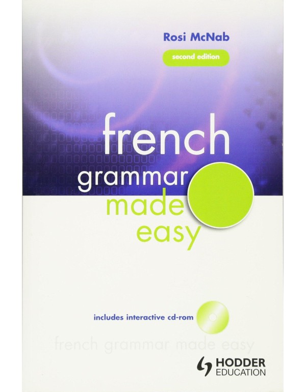 French Grammar Made Easy (Volume 1)