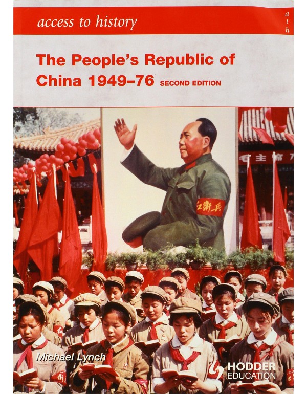 Access to History The People's Republic of China 1...