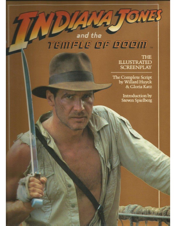 Indiana Jones and the Temple of Doom: The Illustra...