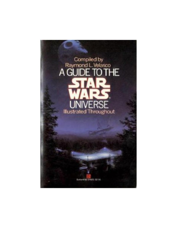 A Guide to the Star Wars Universe