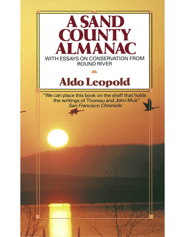 A Sand County Almanac (Outdoor Essays & Reflection...