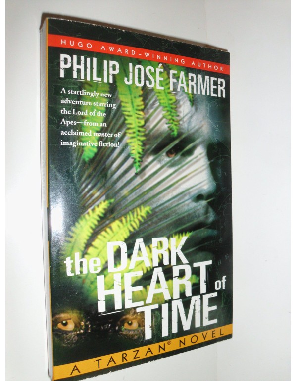 The Dark Heart of Time: A Tarzan Novel