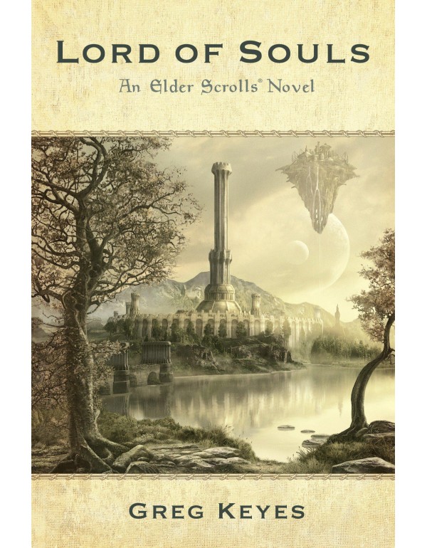 Lord of Souls: An Elder Scrolls Novel (The Elder S...