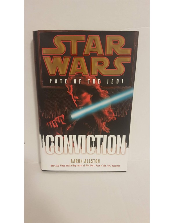 Conviction: Star Wars (Fate of the Jedi) (Star War...