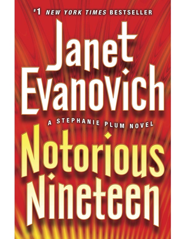 Notorious Nineteen: A Stephanie Plum Novel