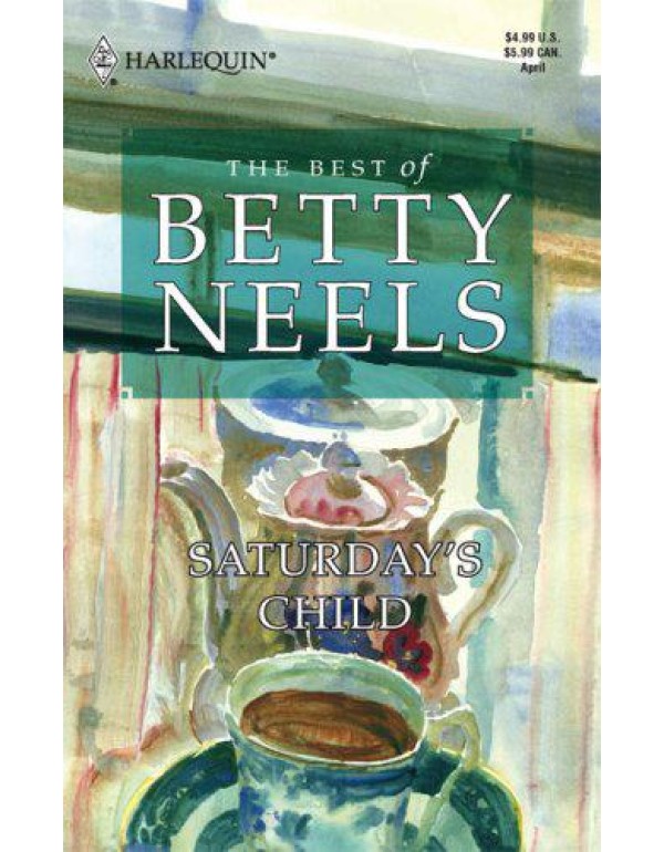 Saturday's Child (The Best of Betty Neels)