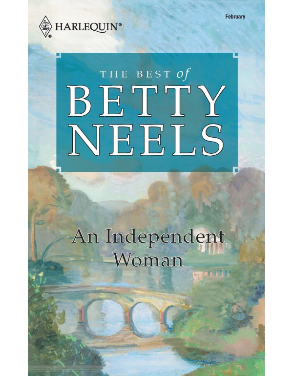 An Independent Woman (The Best of Betty Neels)