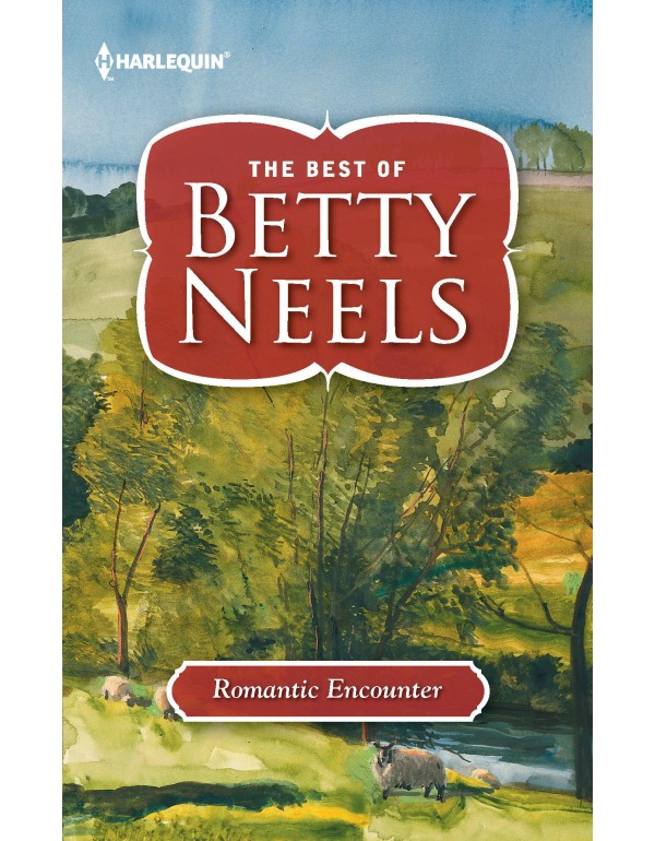 Romantic Encounter (The Best of Betty Neels)