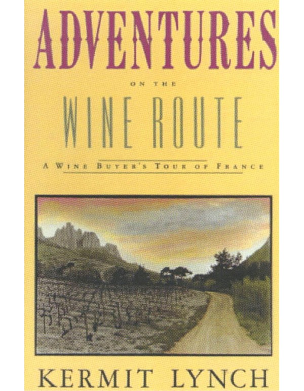 Adventures on the Wine Route