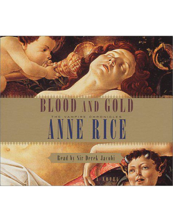 Blood and Gold (Anne Rice)