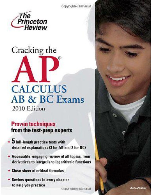 Cracking the AP Calculus AB & BC Exams, 2010 Editi...