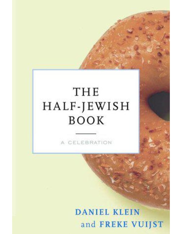 The Half-Jewish Book: A Celebration