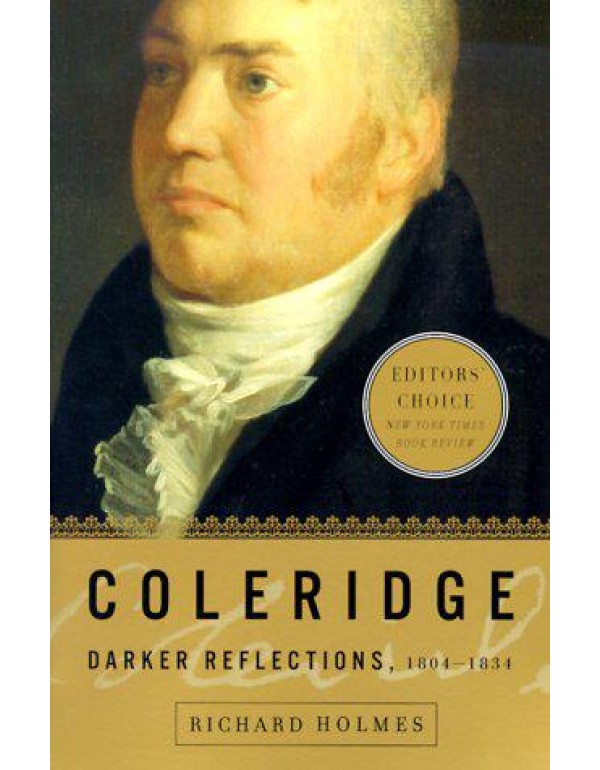 Coleridge: Darker Reflections, 1804-1834