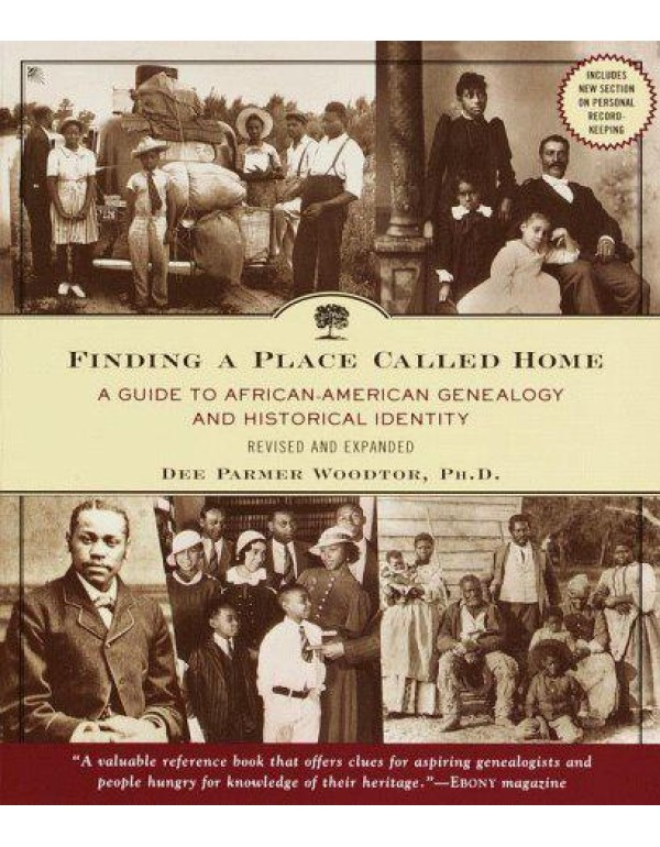 Finding a Place Called Home: A Guide to African-Am...