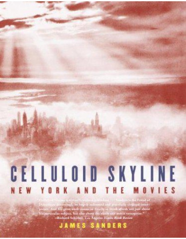 Celluloid Skyline: New York and the Movies